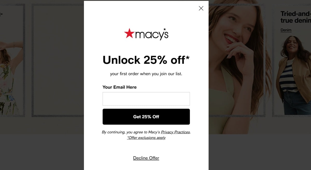 Macy's email newsletter signup popup offering 25% discount for new customers to reduce customer acquisition costs